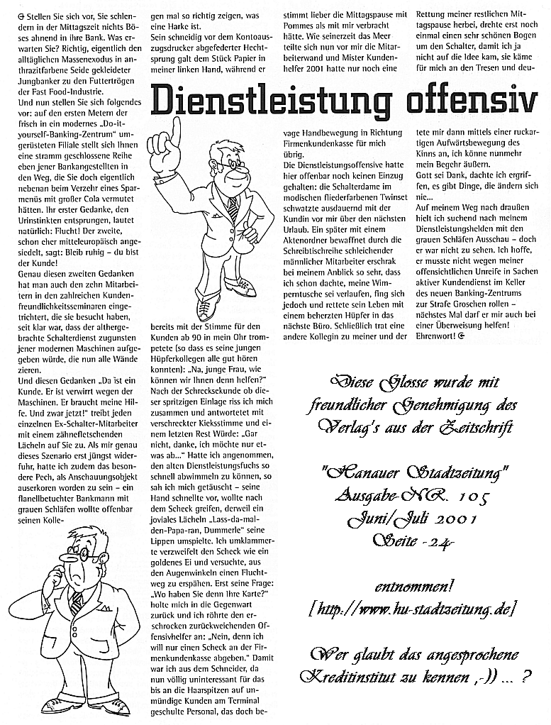 Dienstleistung offensiv - Eine Glosse, wie man es NICHT machen sollte ...